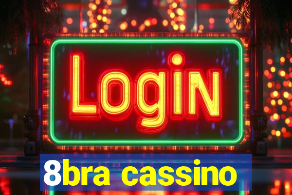 8bra cassino